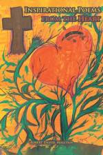 Inspirational Poems from the Heart af Robert Daniel Malcolm