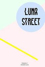 Luna Street Volume 1 af Daniel Luna