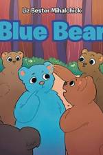 Blue Bear af Liz Bester Mihalchick
