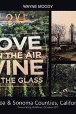 Love is in the Air, Wine is in the Glass af Wayne Moody