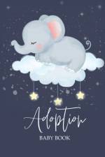 Adoption Baby Book af Amy Newton