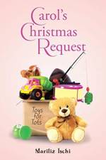 Carol's Christmas Request af Mariliz Ischi