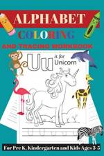 Alphabet Tracing and Coloring Workbook af Andrea D Clarke