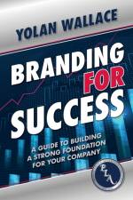 Branding For Success af Yolan Wallace