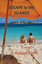 Escape to the Islands af Russell Clark