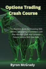 Options Trading Crash Course af Byron McGrady