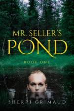Mr. Seller's Pond