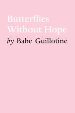 Butterflies Without Hope