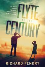 Flyte of the Century af Richard Fendry