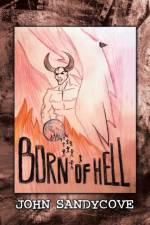 Born of Hell af John Sandycove