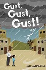 Gust, Gust, Gust! af Ray Jaramillo