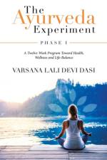 Ayurveda Experiment af Varsana Lali Devi Dasi
