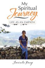 My Spiritual Journey af Jacinta Yang