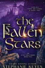 The Fallen Stars af Stephanie Keyes