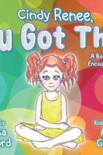 Cindy Renee, You Got This!