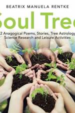Soul Tree af Beatrix Manuela Rentke