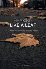 Shaking Like a Leaf af Dina Comer