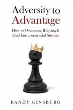 Adversity to Advantage af Randy Ginsburg