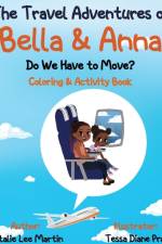 Travel Adventures of Bella and Anna af Natalie Lee Martin