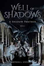 Well of Shadows af Arthur L Stevens