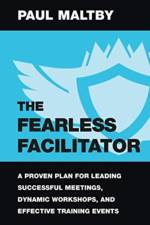 Fearless Facilitator af Paul Maltby Maltby