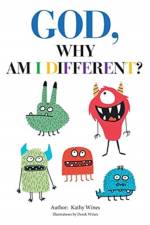 God, Why Am I Different? af Kathy Wines