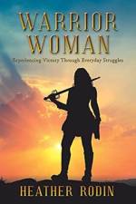 Warrior Woman af Heather Rodin