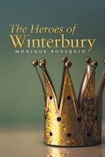 Heroes of Winterbury af Monique Bousquin