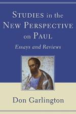 Studies in the New Perspective on Paul af Don Garlington