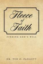 Fleece Of Faith af Dr Ted O Padgett