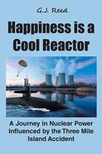 Happiness is a Cool Reactor af G J Reed