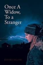 Once A Widow, To a Stranger af Maranda Ballard