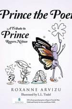 Prince the Poet af Roxanne Arvizu