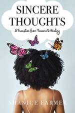 Sincere Thoughts af Shanice Farmer