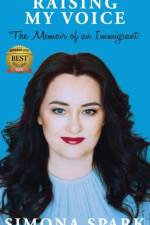 Raising My Voice af Simona Spark