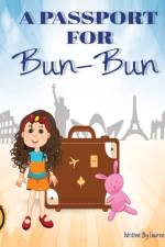 A Passport for Bun-Bun af Lauren Covino-Smith