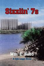 Sizzlin' 7s af Wm E Bobb