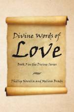 Divine Words of Love Book 3 in the Divine Series af Phillip Novella