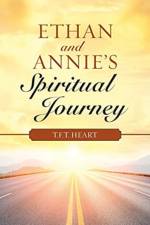 Ethan and Annie's Spiritual Journey af T F T Heart
