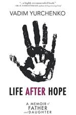Life After Hope af Vadim Yurchenko