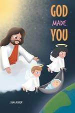 God Made You af Kim Allen