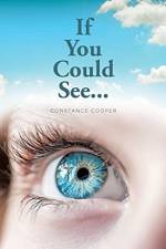 If You Could See... af Constance Cooper