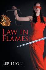 Law in Flames af Lee Dion