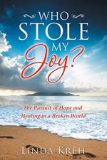 Who Stole My Joy? af Linda Kreh