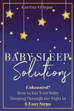 Baby Sleep Solutions af Katrina Villegas