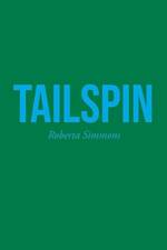 Tailspin af Roberta Simmons