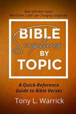 Bible Scriptures by Topic af Tony Warrick
