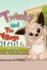 Twinky and the Village af Lily
