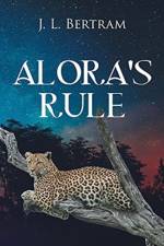 Alora's Rule af J L Bertram