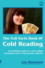 The Full Facts Book Of Cold Reading af Ian Rowland